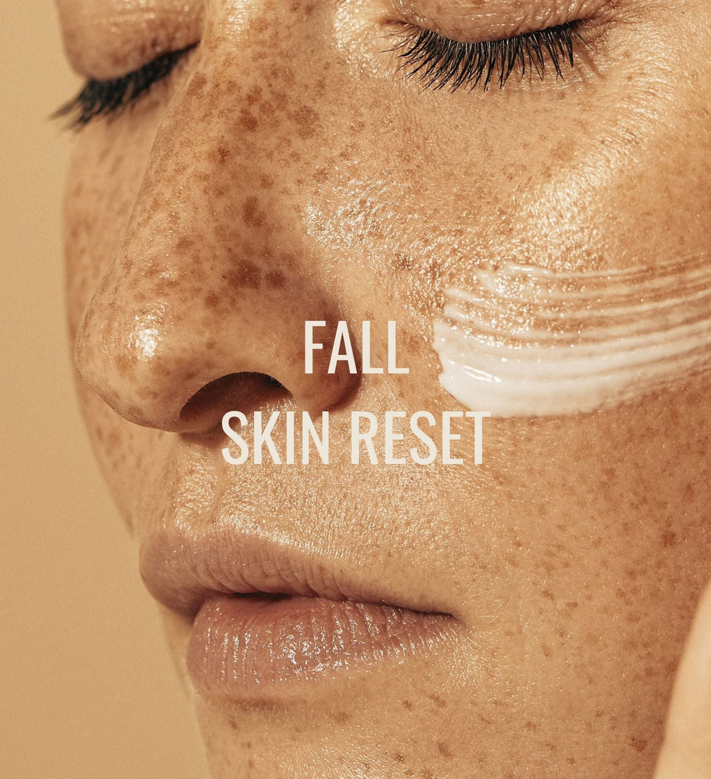 UPGRADE YOUR FALL SKIN
